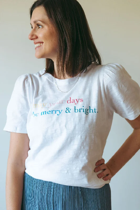 MAY YOUR DAYS BE MERRY & BRIGHT PUFF SLEEVE T-SHIRT Fashionable Shirt Dress